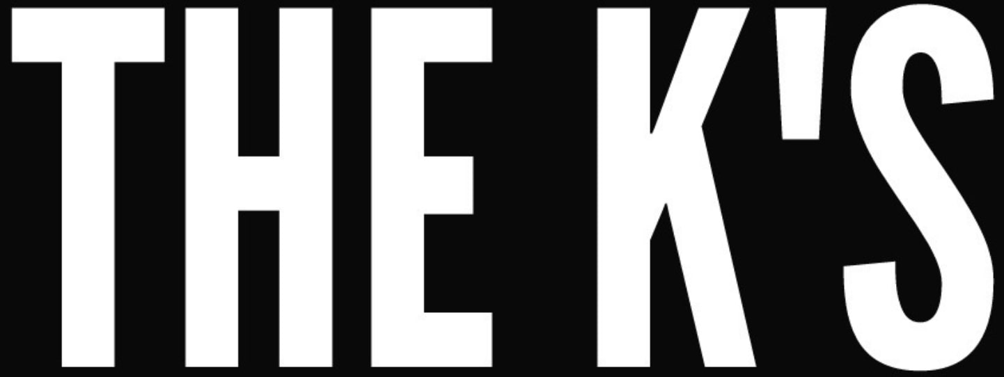 THE K S WELCOME THE K S WELCOME
